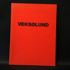 Veksølund, Katalog: 25. maj - 1. september 1991