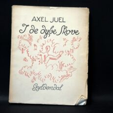 Axel Juel, I de dybe skove
