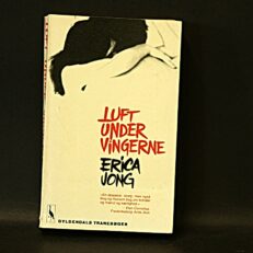 Erica Jong, Luft under vingerne