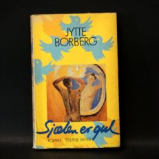 Jytte Borberg, Sjælen er gul