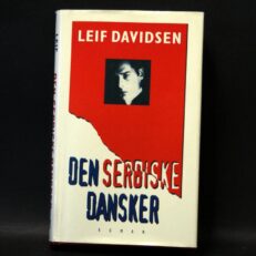 Leif Davidsen, Den serbiske dansker