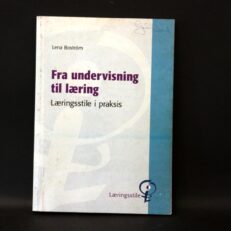 Lena Boström, Fra undervisning til læring