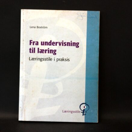 Lena Boström, Fra undervisning til læring