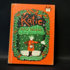 Ruth Stiles Gannett, Katie and the Sad Noise