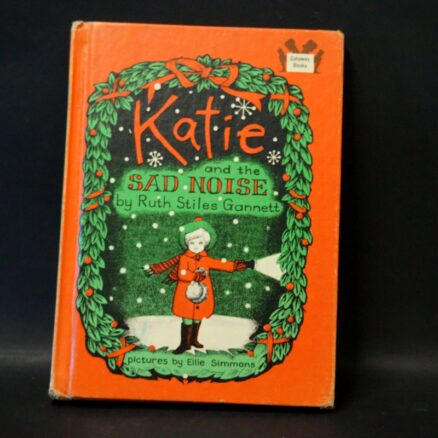 Ruth Stiles Gannett, Katie and the Sad Noise