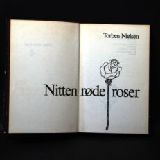 Torben Nielsen, Nitten røde roser