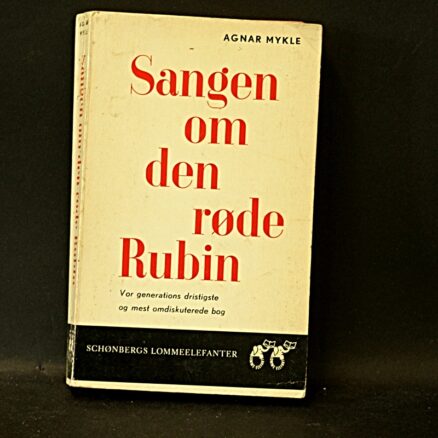 Agnar Mykle, Sangen om den røde rubin