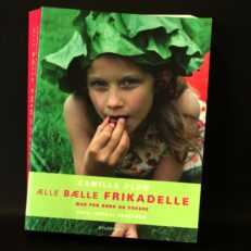 Camilla Plum, Ælle  bælle frikadelle - mad for børn og voksne