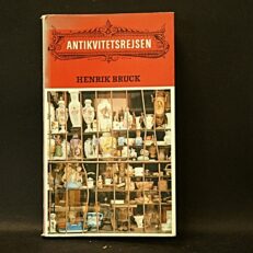 Henrik Bruck, Antikvitetsrejsen
