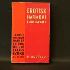 Jerome og Julie Rainer, Erotisk harmoni i ægteskabet