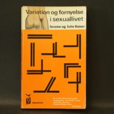 Jerome og Julia Rainer, Variation og fornyelse i sexuallivet