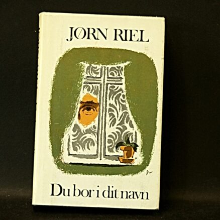 Jørn Riel, Du bor i dit navn