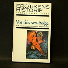 Ove Brusendorff, Erotikens historie VI