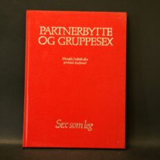 Günther Hunold, Partnerbytte og gruppesex