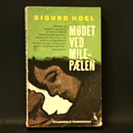 Sigurd Hoel,  Mødet ved milepælen