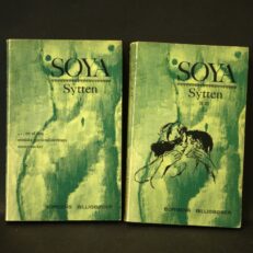 C. E. Soya, Sytten - I+II+III