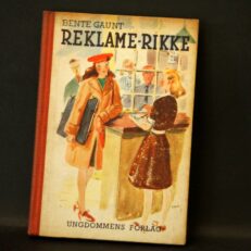 Bente Gaunt,  Reklame-Rikke