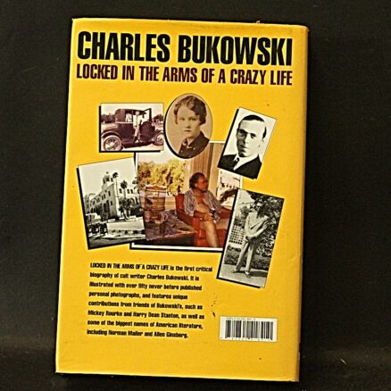 Howard Sounes, Charles Bukowski - Locked in the Arms of a Crazy Life - Image 3