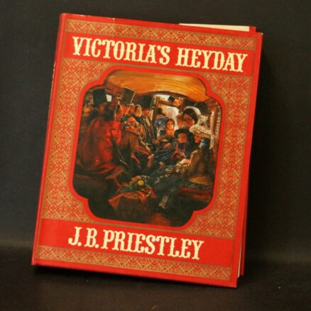 J. B. Priestley, Victoria's Heyday