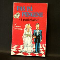 Lisbeth Nebelong, Pas på pengene i parforholdet,