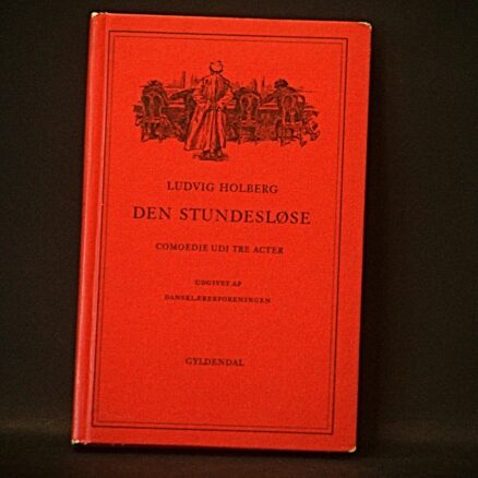 Ludvig Holberg, Den Stundesløse