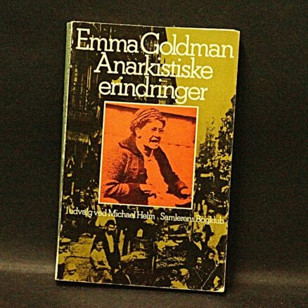 Emma Goldman, Anarkistiske erindringer