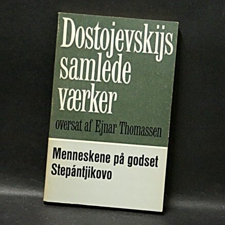 Fjodor Dostojevskij, Menneskene på godset Stepántjikovo