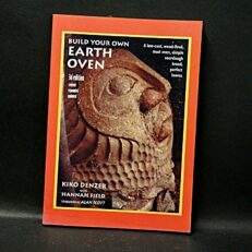 Kiko Denzer, Build Your Own Earth Oven