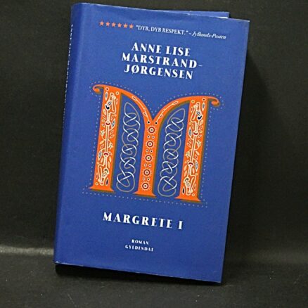 Anne Lise Marstrand-Jørgensen, Margrete I