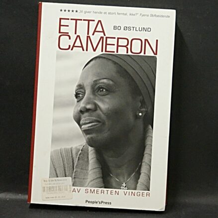 Bo Østlund, Etta Cameron - Hun gav smerten vinger