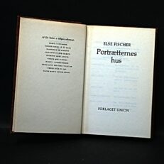 Else Fischer, Portrætternes hus