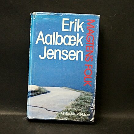 Erik Aalbæk Jensen, Magtens folk
