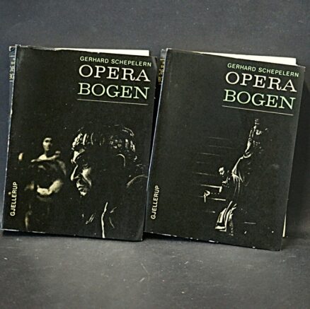 Gerhard Schepelern,  Operabogen 1 -2
