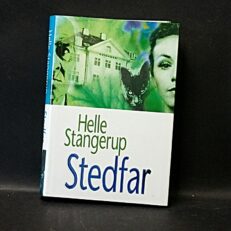 Helle Stangerup, Stedfar