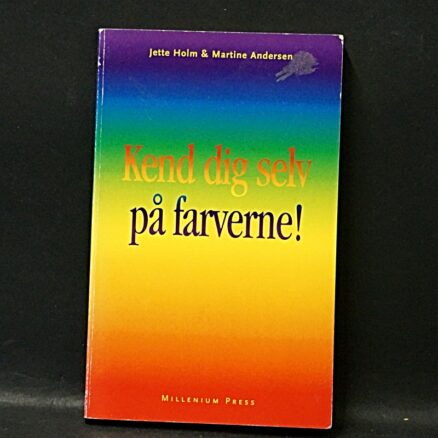 Jette Holm, Kend dig selv på farverne!