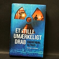 Kaaberbøl & Friis, Et stille umærkeligt drab
