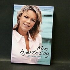 Lene Hansson,  Min hjertesag