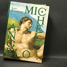 Leo Tandrup, Michelangelo - skønhedens gru