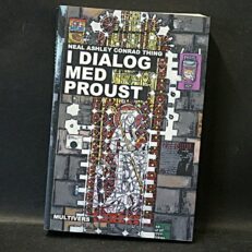 Neal Ashley Conrad Thing, I dialog med Proust