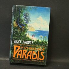 Noel Barber, Den anden side af paradis