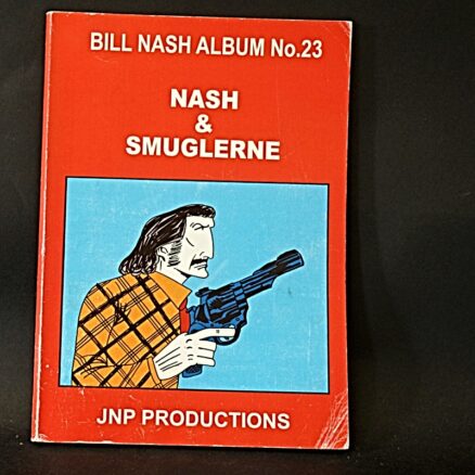 Johan Nørgaard Pedersen, Bill Nash og smuglerne