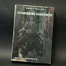Henry Miller, Stenbukkens vendekreds