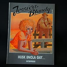 Jessica Blandy Nr. 1, Husk Enola Gay...