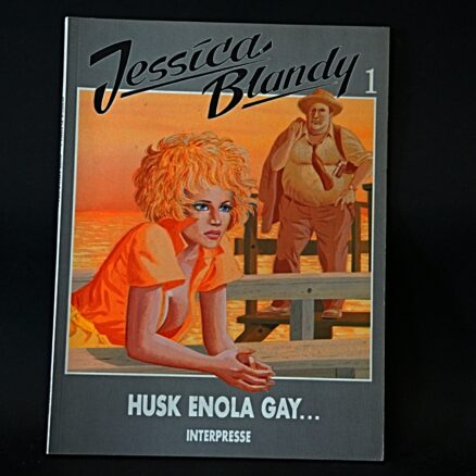 Jessica Blandy Nr. 1, Husk Enola Gay...