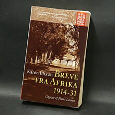 Karen Blixen, Breve Fra Afrika -  1914-31