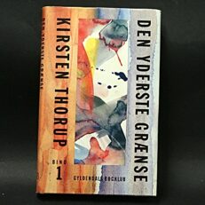 Kirsten Thorup, Den yderste grænse - 1. del