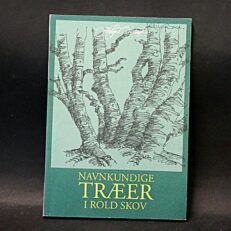 Helge V. Qvistorff, Navnkundige Træer i Rold Skov