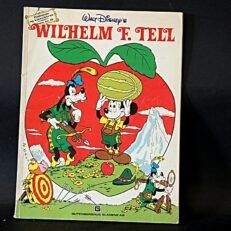 Walt Disney, Fedtmule Og Klassikerne Nr. 14  -  Wilhelm F. Tell