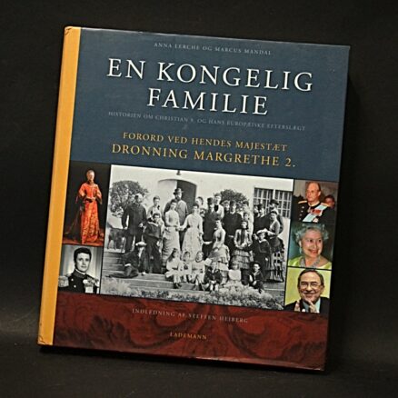 Anna Lerche, En kongelig familie