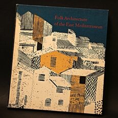 Daniel Paulk Branch, Folk architecture of the east Mediterranean